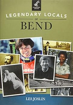 Paperback Legendary Locals of Bend Book