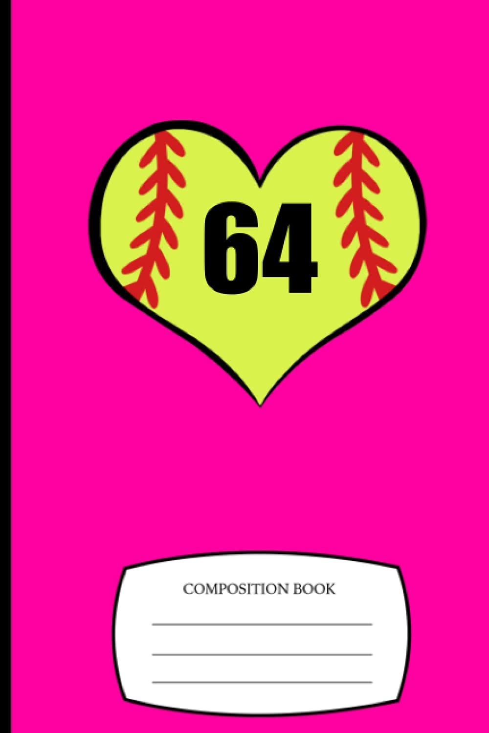 Baseball Heart Composition Book #64: Composition Notebook | 6x9 in 110 College Ruled Pages | Baseball Number Notebooks, Softball Number Logbook