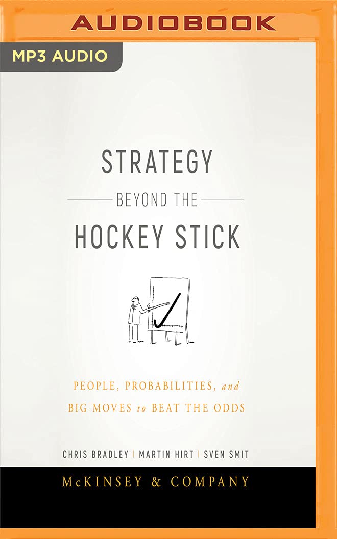 audible Strategy Beyond the Hockey Stick: People, Probabilities, and Big Moves to Beat the Odds