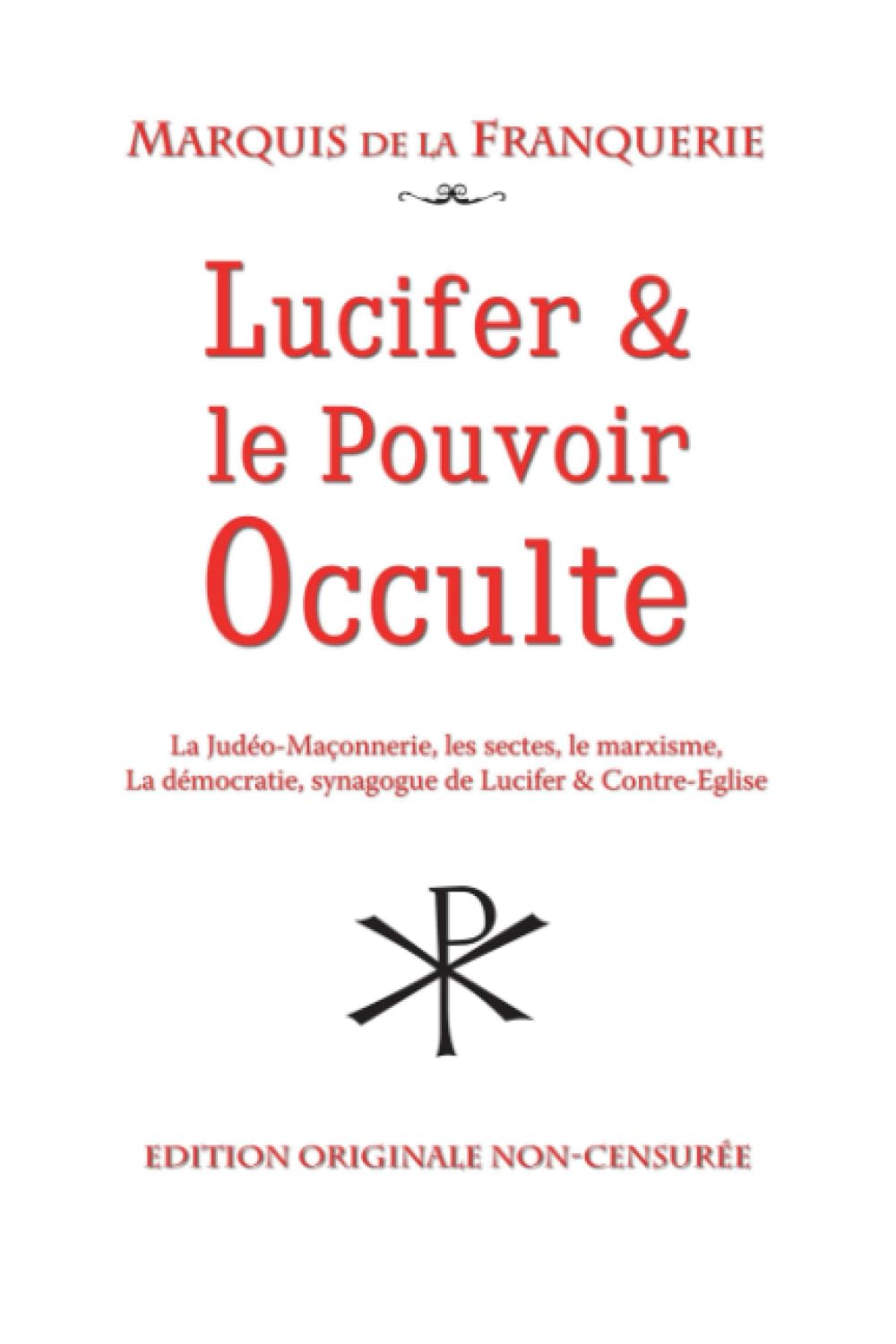 Lucifer et le pouvoir occulte