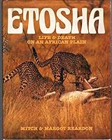 Etosha: Life & Death on an African Plain 0869771493 Book Cover