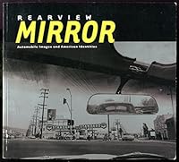 RearView Mirror: Automobile Images and American Identities B0013REVTU Book Cover
