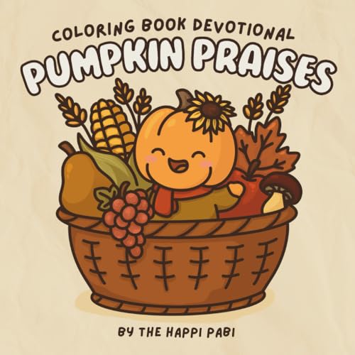 Pumpkin Praises: Bold Christian Coloring Book...
