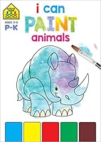 School Zone - I Can Paint Animals, Paint By Numbers Workbook, Ages 3 to 6, Numbers, Counting, Colors, Creativity, Imagination, Focus, Following Directions (School Zone Paint By Numbers Book Series) 1681471019 Book Cover