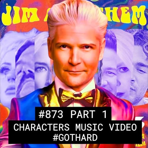 Characters Music Video #GOTHARD - #873 Part 1 Podcast Por  arte de portada
