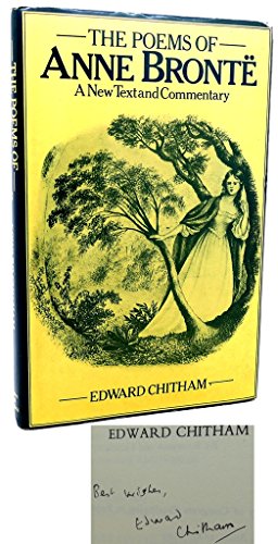 The Poems of Anne Bronte: A New Text and Commen... 0847661008 Book Cover