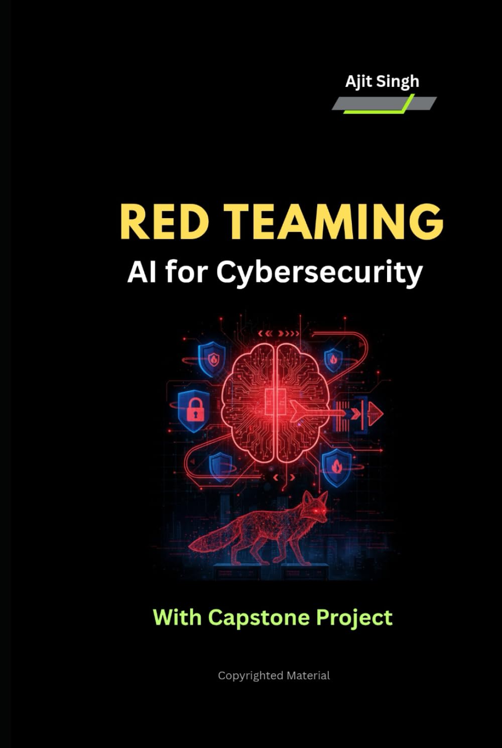 Red Teaming : AI for Cybersecurity