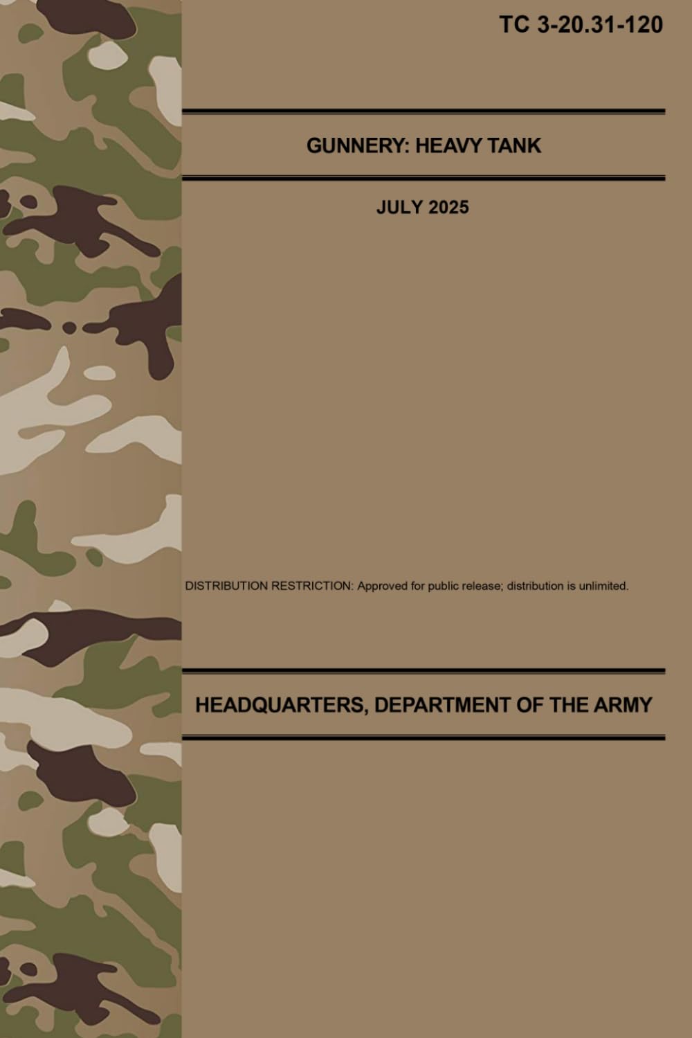 TC 3-20.31-120 Gunnery: Heavy Tank - Jul. 2025