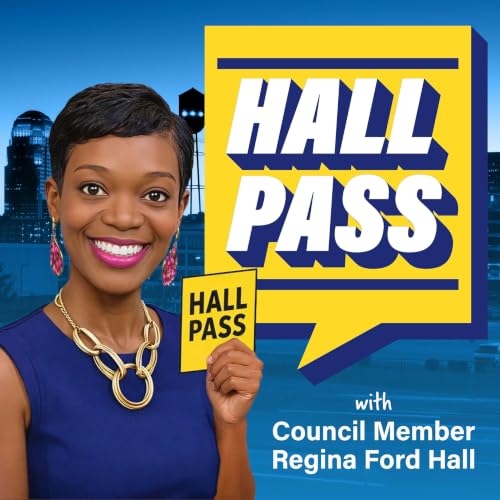 『Hall Pass with Council Member Regina Ford Hall』のカバーアート