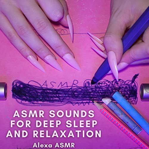 Asmr Sounds for Deep Sleep and Relaxation de Alexa ASMR en Amazon Music Unlimited