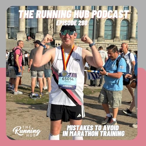 Mistakes To Avoid in Marathon Training, Berlin Marathon Recap 2025 & Katie's Running Boston!! Podcast Por arte de portada