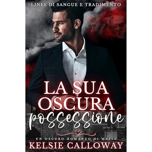 La Sua Oscura Audiobook By Kelsie Calloway cover art