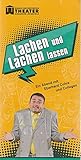  Programmheft LACHEN UND LACHEN LASSEN Ein Abend mit Eberhard Cohrs und Collegen Premiere 18. Janaur 2019 Spielzeit 2018 / 19 Heft 6