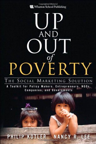 Up and Out of Poverty: The Social Marketing Solution