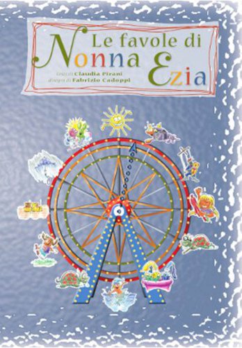 Le Favole di Nonna Ezia