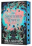 This Shattered Tempest (Deluxe Limited Edition): A Novel (The Hurricane Wars, 3)