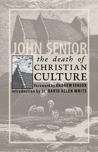 Buy The Death of Christian Culture — BookShops.in
