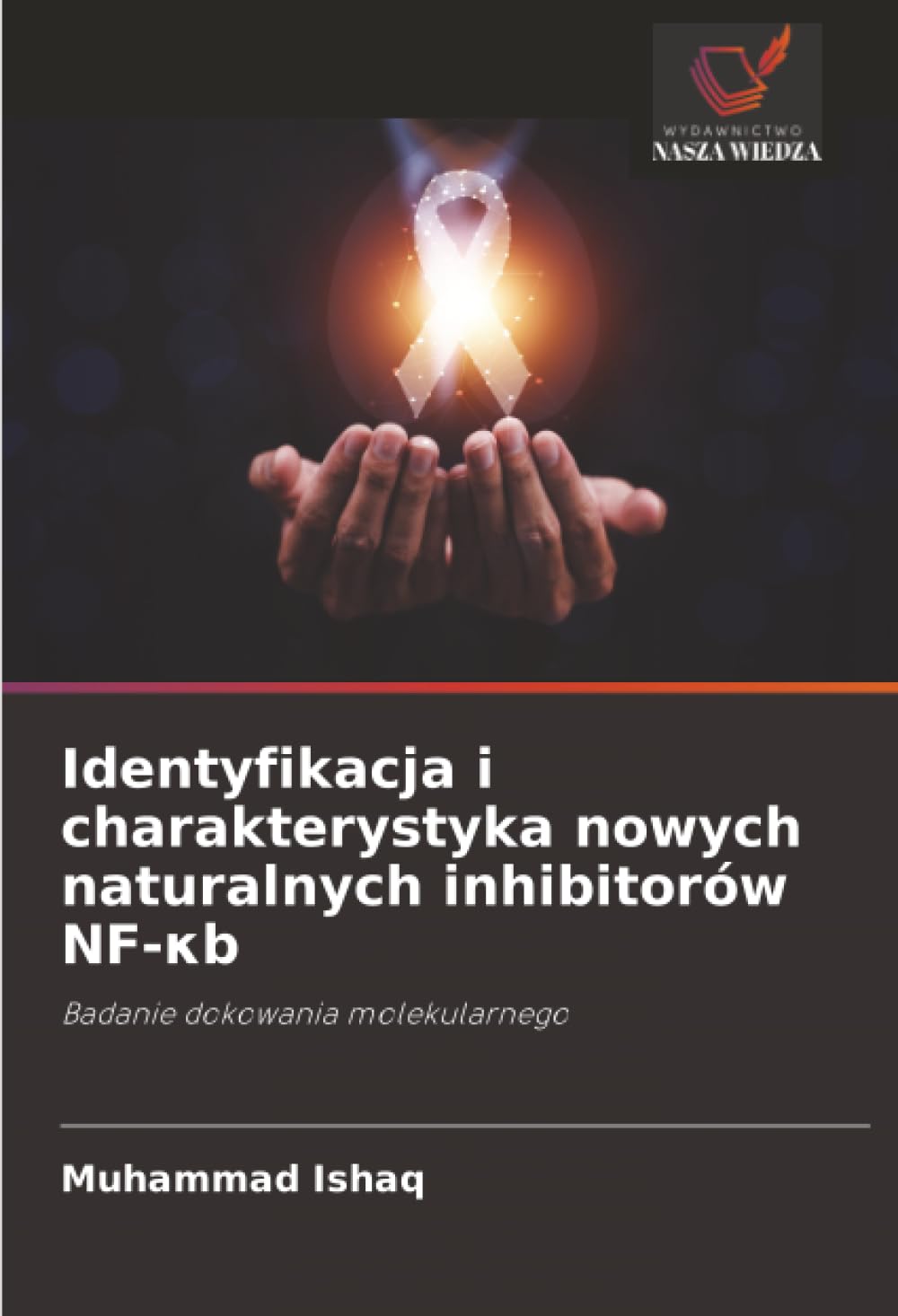 Identyfikacja i charakterystyka nowych naturalnych inhibitorów NF-κb: Badanie dokowania molekularnego