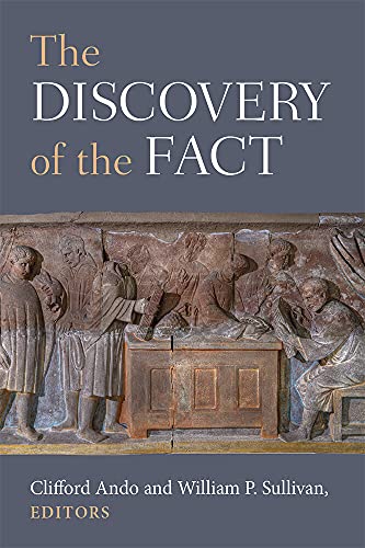 Clifford Ando, &ldquo;The Discovery of the Fact&rdquo;