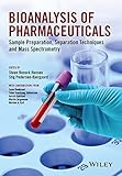 Bioanalysis of Pharmaceuticals: Sample Preparation, Separation Techniques and Mass Spectrometry