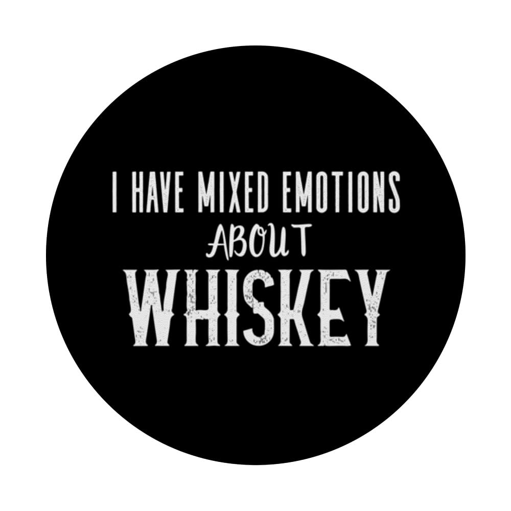I Wonder if Whiskey Thinks About Me Too Mixed Emotions Drink PopSockets Swappable PopGrip, Black - Image 3