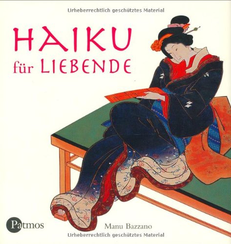Haiku für Liebende Haiku für Liebende