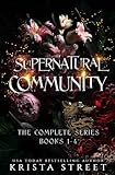 Supernatural Community: The Complete Series: Books 1-4