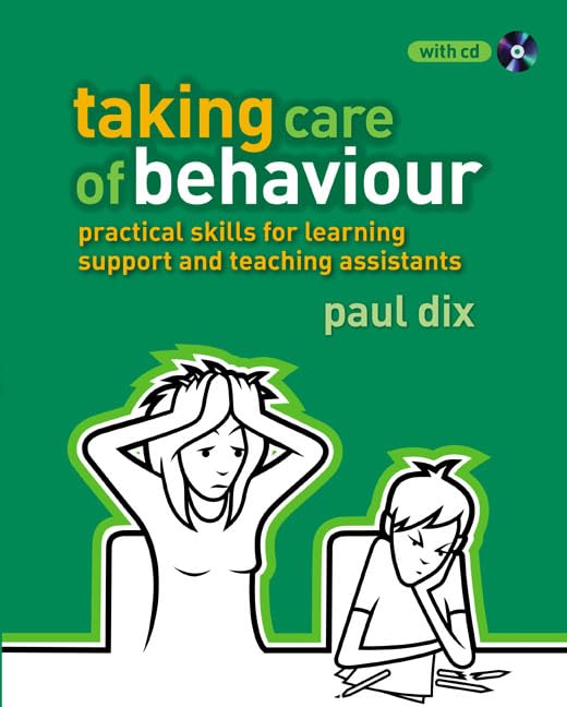 Buy The Essential Guide to Taking Care of Behaviour for Learning Support Assistants: Practical Skills for Learning Support and Teaching Assistants (The Essential Guides) — BookShops.in