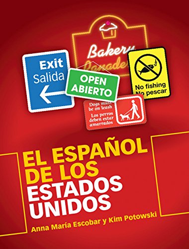 El Español de los Estados Unidos (Spanish Edition)