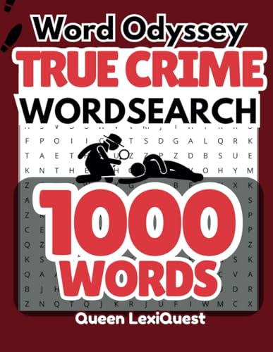 True Crime Wordsearch: A Fun and Challenging Wordsearch Puzzle Book for Adults, Teens and Perfect Gift for True Crime Lovers (Wo