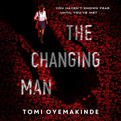 The Changing Man Audiolibro Por Tomi Oyemakinde arte de portada