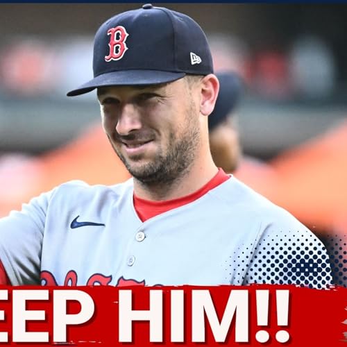 URGENT: Alex Bregman's Leadership TRANSFORMS Red Sox Clubhouse | Can Boston AFFORD to Lose Him? Podcast Por  arte de portada