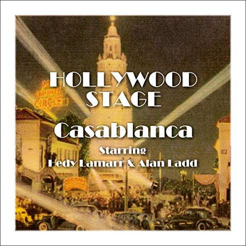 Enjoy Hollywood Stage - Casablanca from Hollywood Stage Productions episode artwork