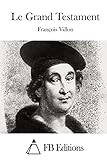Le Grand Testament (French Edition)