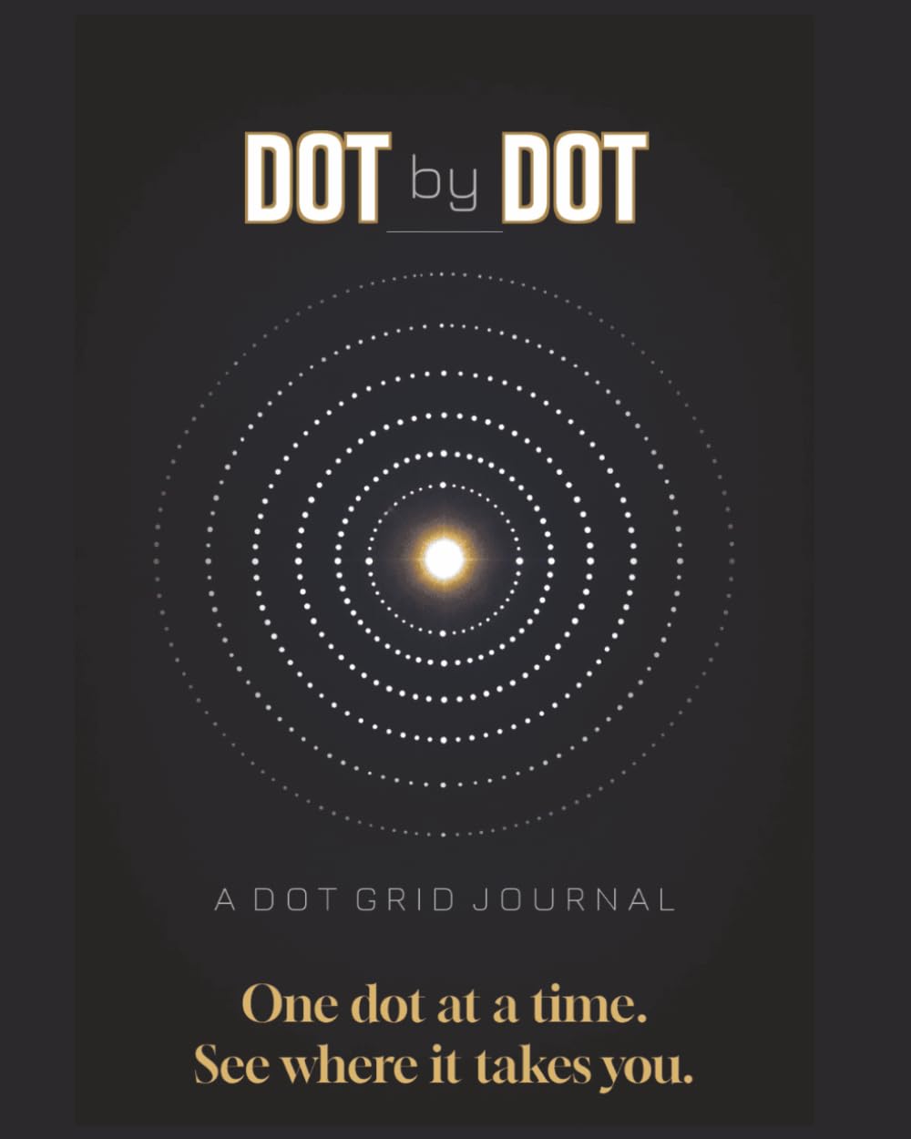 Dot by Dot: Learning, Growing and Thinking cover