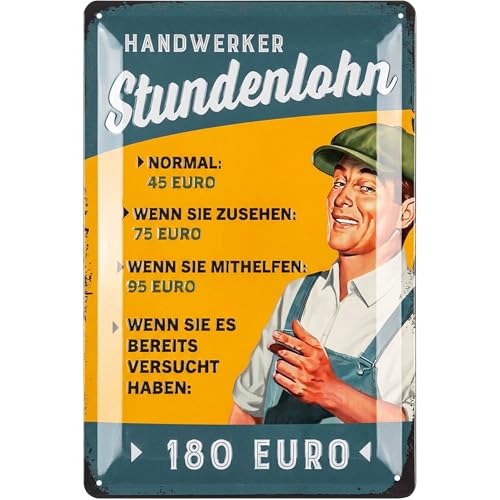 LANOLU Retro Blechschild Werkstatt Schild - Geschenk für KFZ Mechaniker lustig als Werkstatt Deko - HANDWERKER STUNDENLOHN - Vatertagsgeschenk für Papa 20x30cm