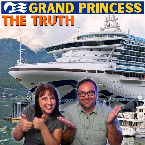 The Truth about the Grand Princess: Our Likes & Wishes (Grand Princess Review)