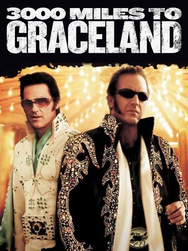 3000 Miles to Graceland
