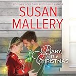 Cover of Baby, It's Christmas