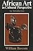 African Art in Cultural Perspective