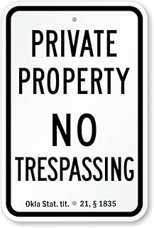 Oklahoma No Trespassing Sign: Private Property – OK Stat. § 21-1835 Metal Sign Plaque for Home and Outdoor Fence Decor | 8 x 12 in