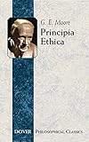 Principia Ethica (Dover Philosophical Classics)