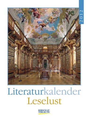 Literaturkalender Leselust 2012: Wochenkalender