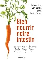 Bien Nourrir Notre Intestin 2501112199 Book Cover