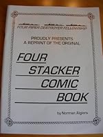 Four Piper Destroyer Fellowship Proudly Presents A Reprint of the Original Four Stacker Comic Book (Paperback - 2000) B002LBHNQK Book Cover