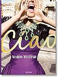  Mario Testino. Ciao. Omaggio all’Italia
