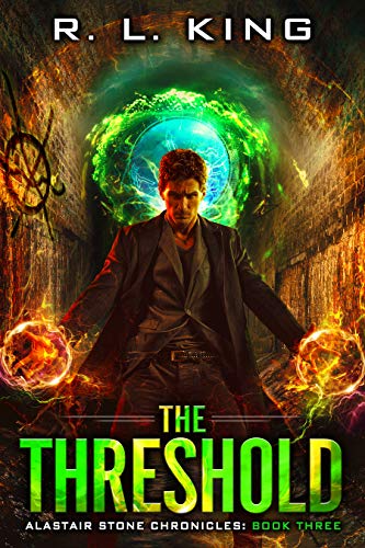 The Threshold: An Alastair Stone Chronicles Urban Fantasy Novel (Alastair Stone Chronicles Book 3) (The Alastair Stone Chronicles)