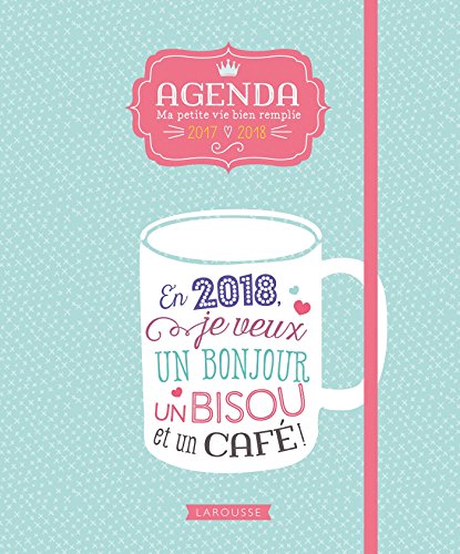 Télécharger Agenda ma petite vie bien remplie 2017-2018 Livre eBook France