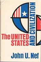 United States and Civilization 0226571238 Book Cover