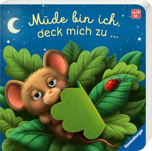 Müde bin ich, deck mich zu - Ein Mitmachbuch zum Streicheln, Schaukeln und...
